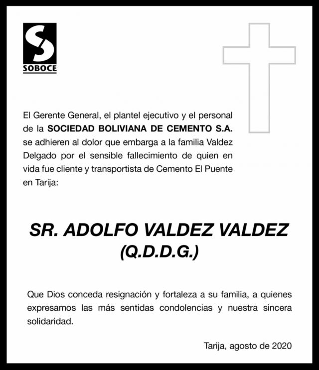 La Sociedad Boliviana de Cemento S.A. se adhiere al dolor por la pérdida de Adolfo Valdez Valdez