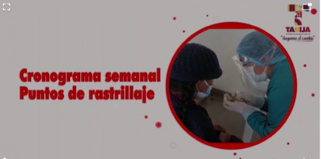 Cronograma semanal de puntos de rastrillaje en Tarija 