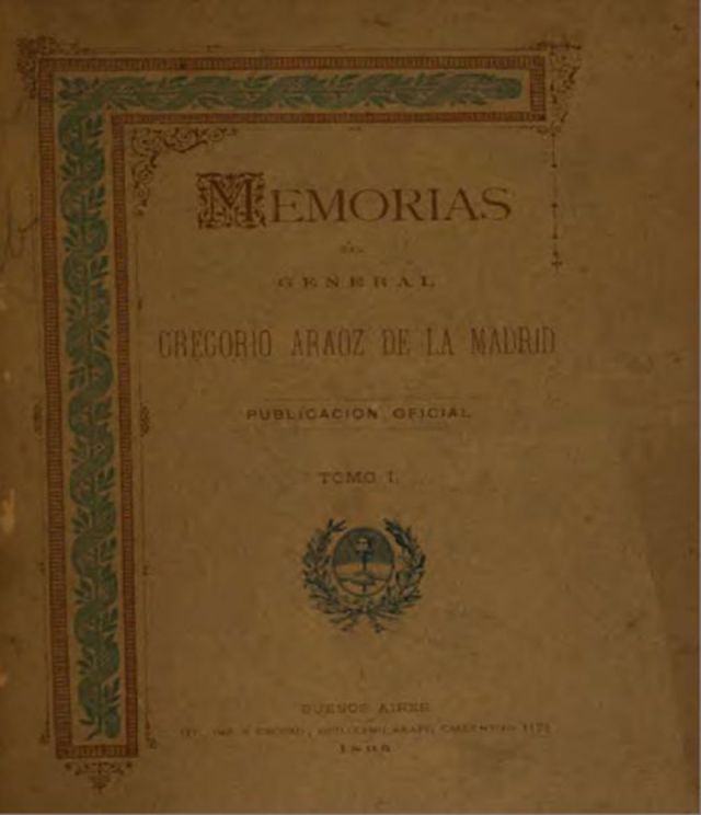 Memorias G. Araoz de La Madrid