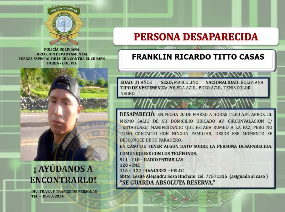 Buscan a Franklin Tito, desaparecido desde el 20 de marzo en Tarija