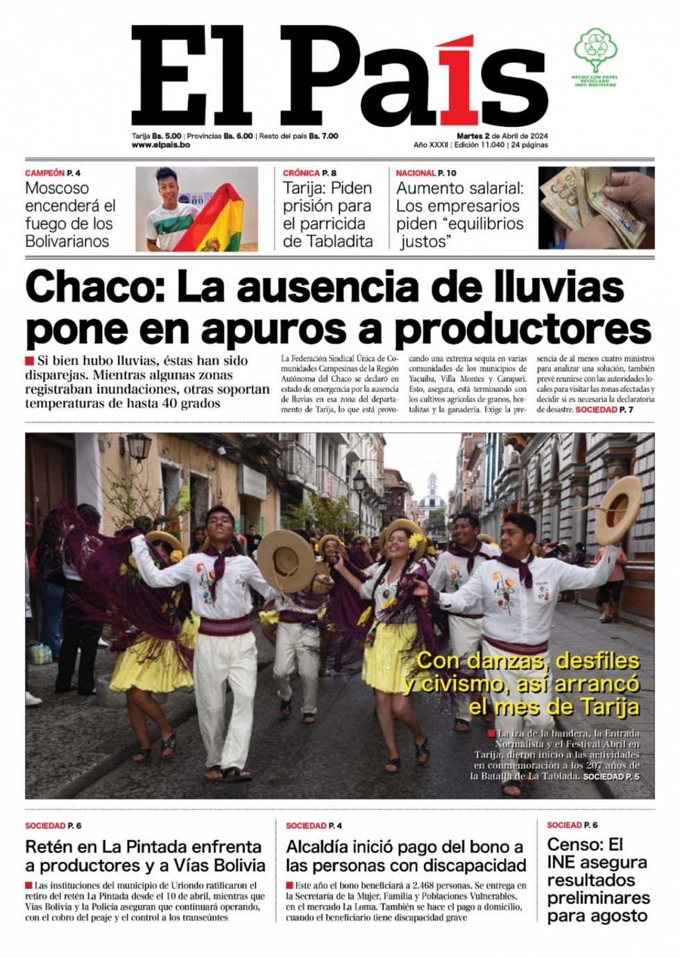 La sequía del Chaco, el Censo, Milei, Gaza y el arranque del Abril: Lee las imprescindibles