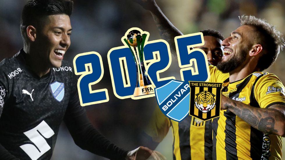 ¿Pueden realmente Bolívar y The Strongest ir al mundial de clubes?: Lo que necesitan para clasificar