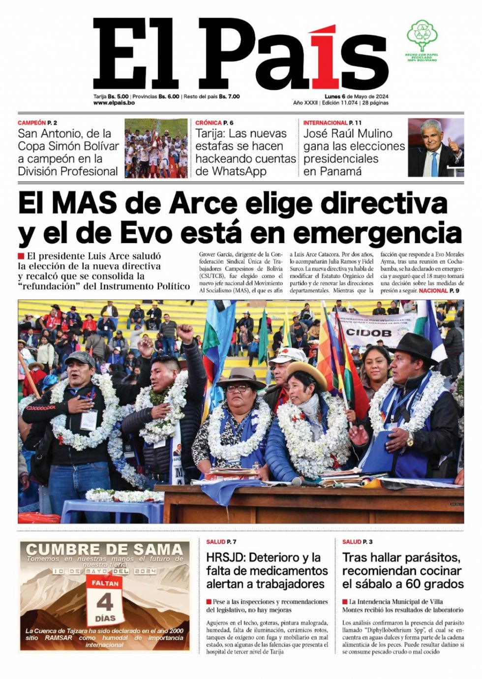 El MAS de Evo, el MAS de Arce, el caos en el HRSJD, San Antonio campeón y mucho más: Las imprescindibles aquí