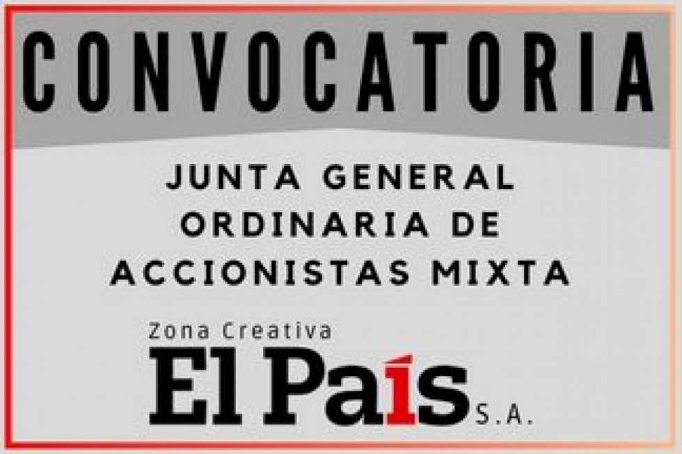 El País S.A. convoca a junta ordinaria de accionistas