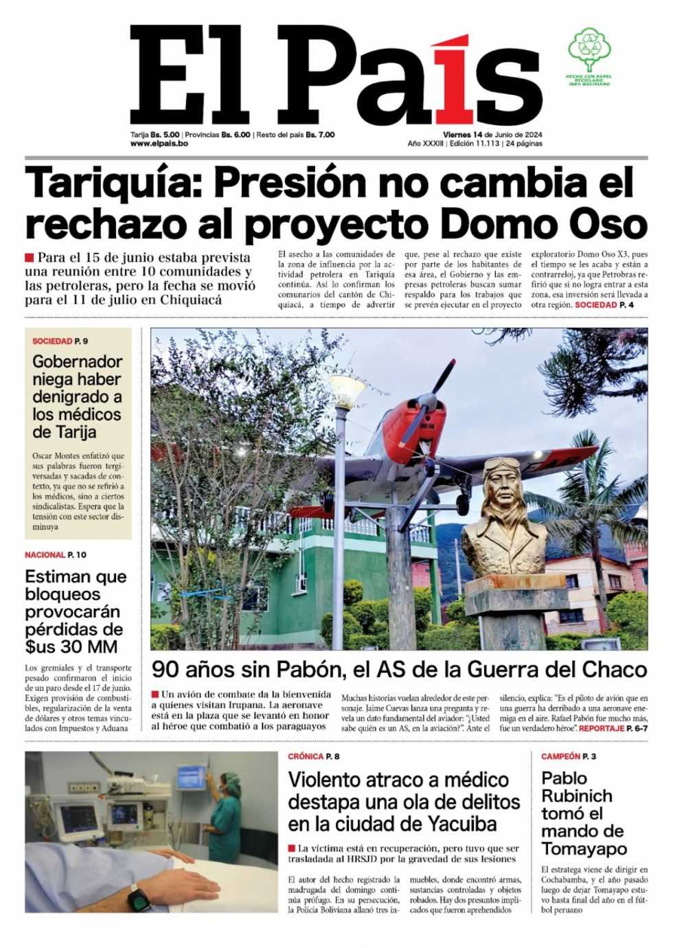 El Domo Oso, Rafael Pabón y la Guerra del Chaco, La Brecha y el pulso de Montes: Lee las imprescindibles