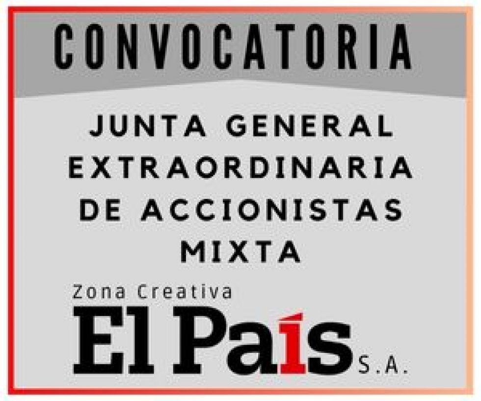 El País S.A. convoca a junta extraordinaria de accionistas
