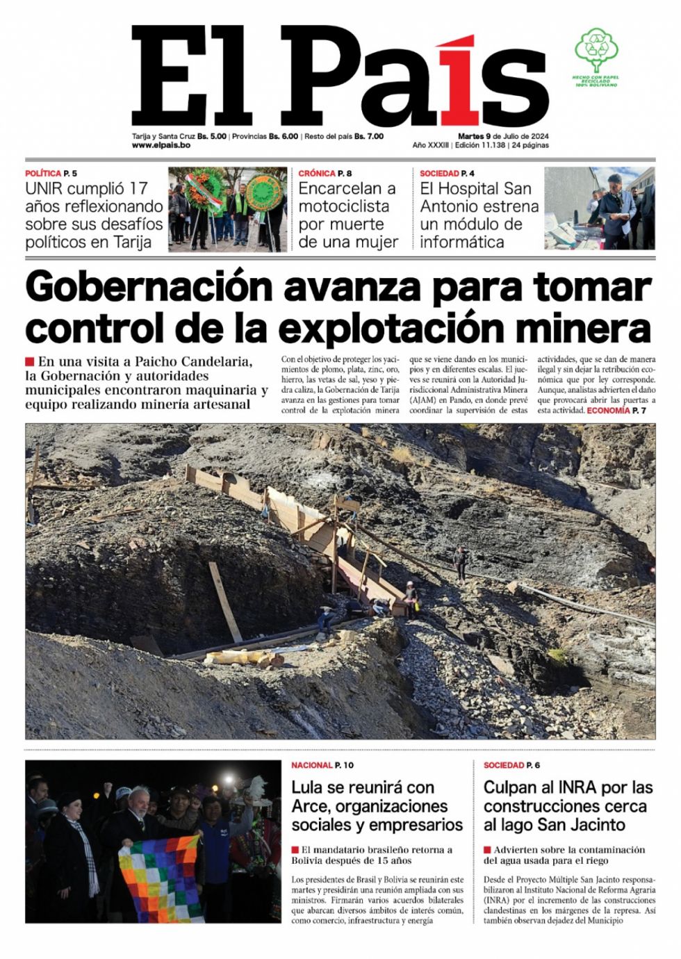 El control minero, la agenda de Lula, el INRA en San Jacinto y más... Lee las imprescindibles