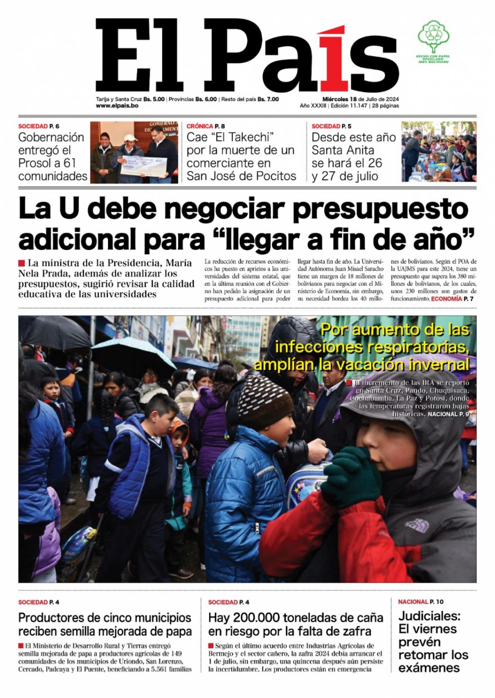 Las cuentas de la UAJMS, el Takechi, los tanques de Noboa, Always y más: Lee las imprescindibles