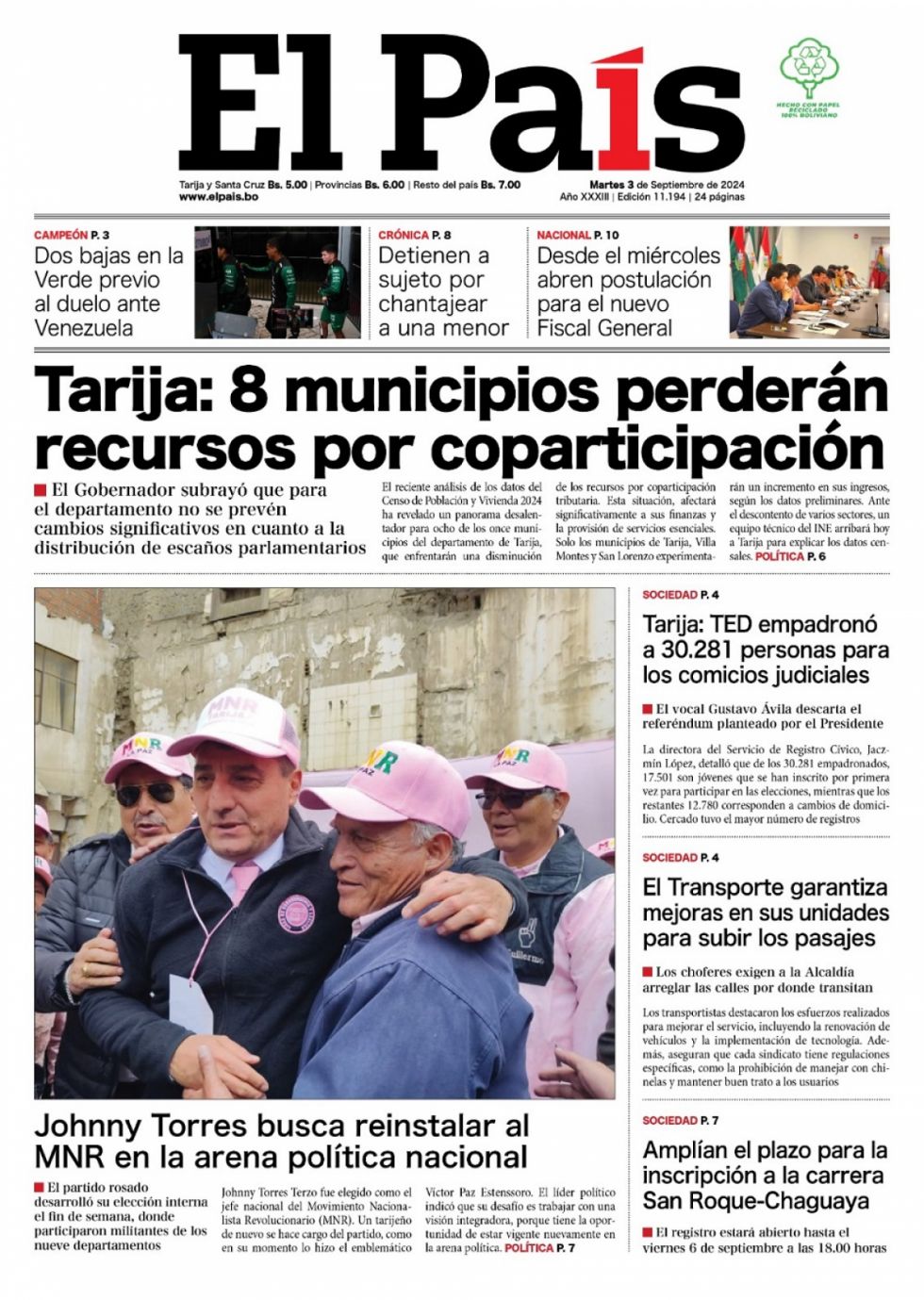 Municipios enojados por el Censo, nuevos votantes, novedades sobre la carrera San Roque-Chaguaya: Lee las imprescindibles 