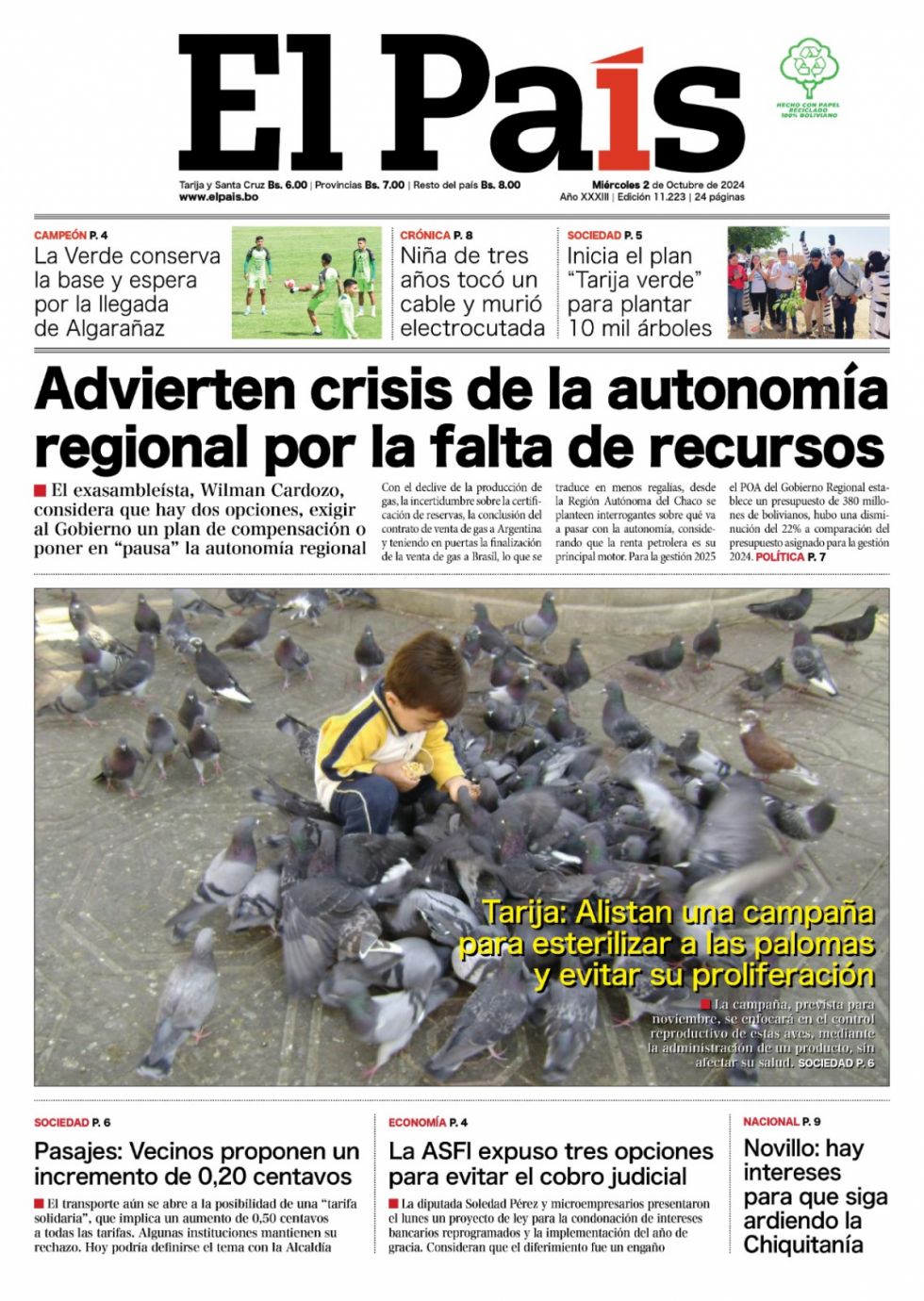 Guerra total, autonomía suspendida, incremento de pasajes y más: Lee las imprescindibles
