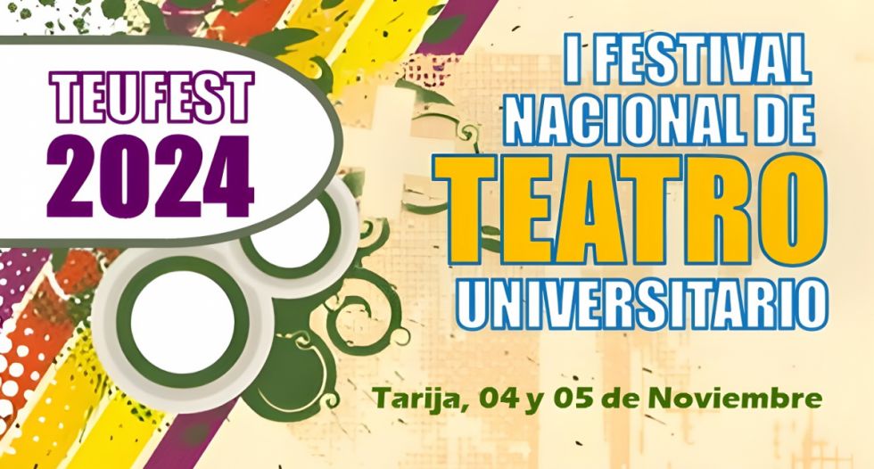 TEUFEST: un nuevo Festival de Teatro Universitario en Tarija