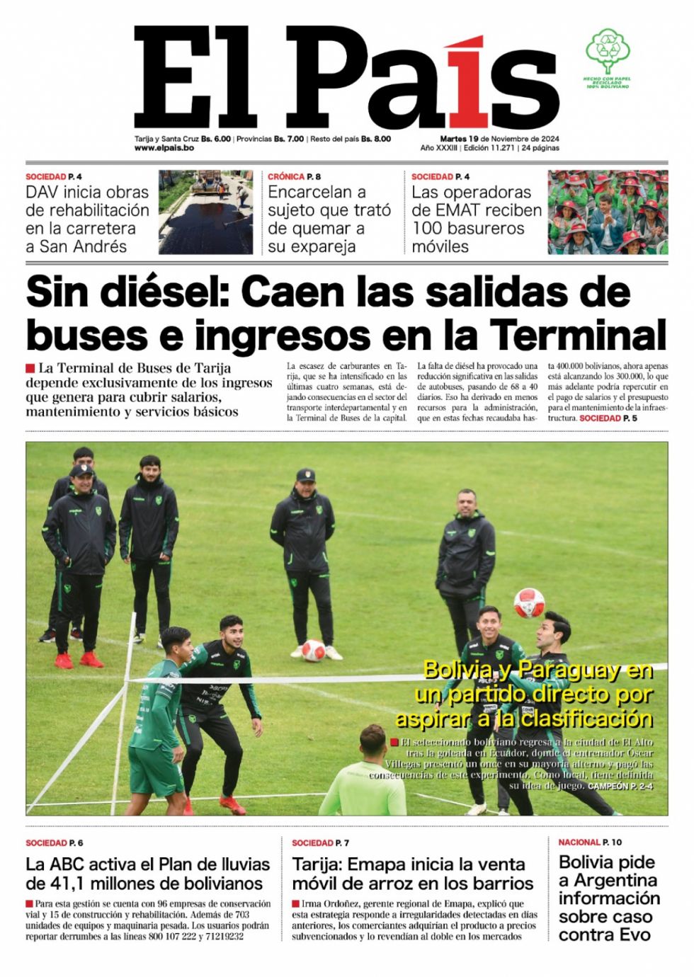 El partido de la Verde, el plan de lluvias, el gas de Brasil y más: Lee las imprescindibles