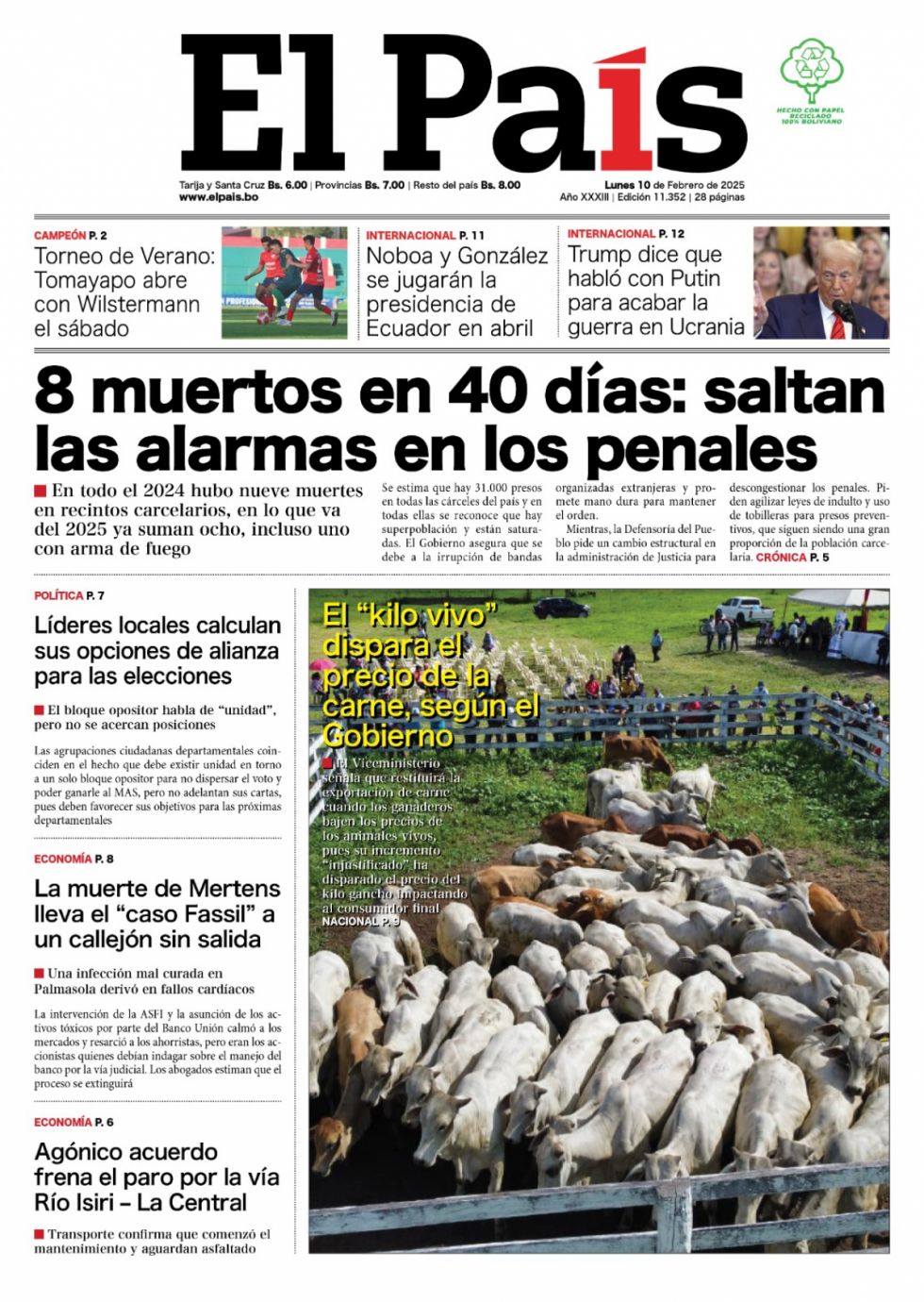 Cárceles, votos, Miguelito, ecos del Fassil, carne de exportación... Lee las imprescindibles
