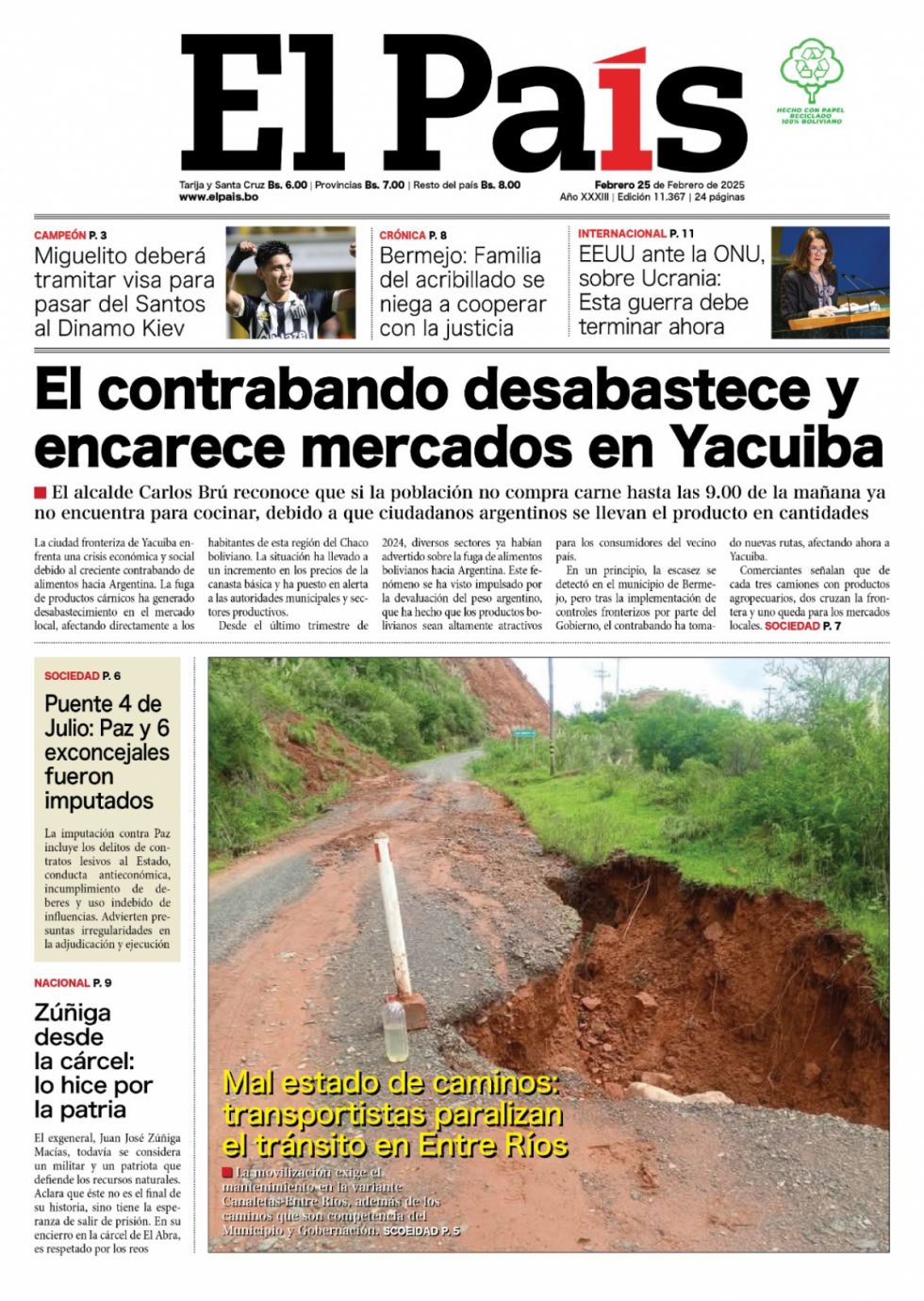 Yacuiba y el contrabando; el pulso del MAS, el Mutún, los límites... Lee las imprescindibles