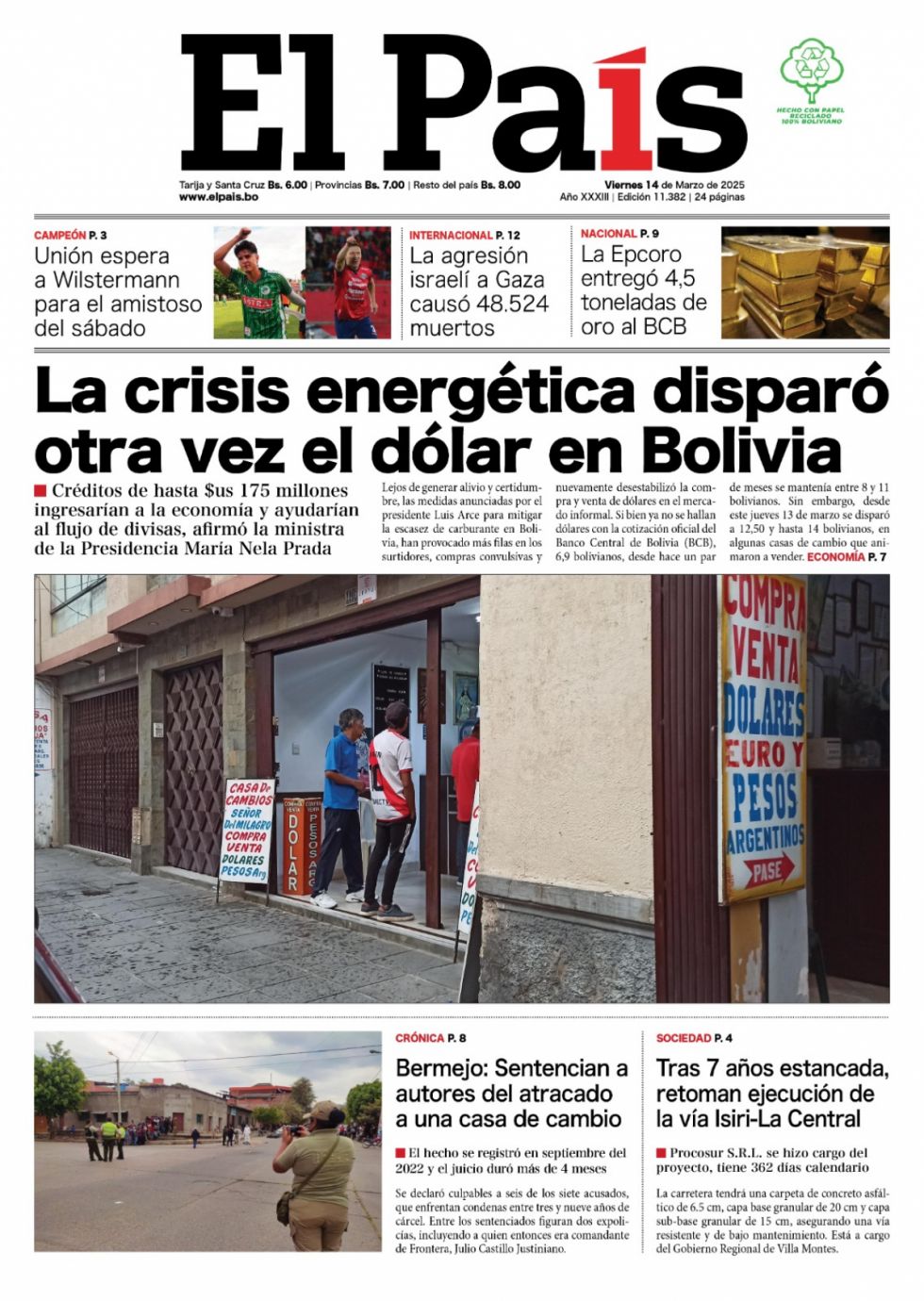 La energía y el dólar; las lluvias incesantes; los nervios del TSE... lee las imprescindibles