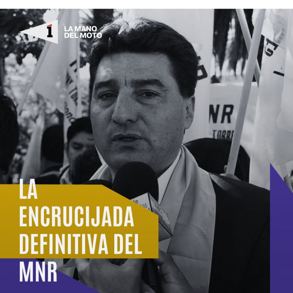 La encrucijada definitiva del MNR