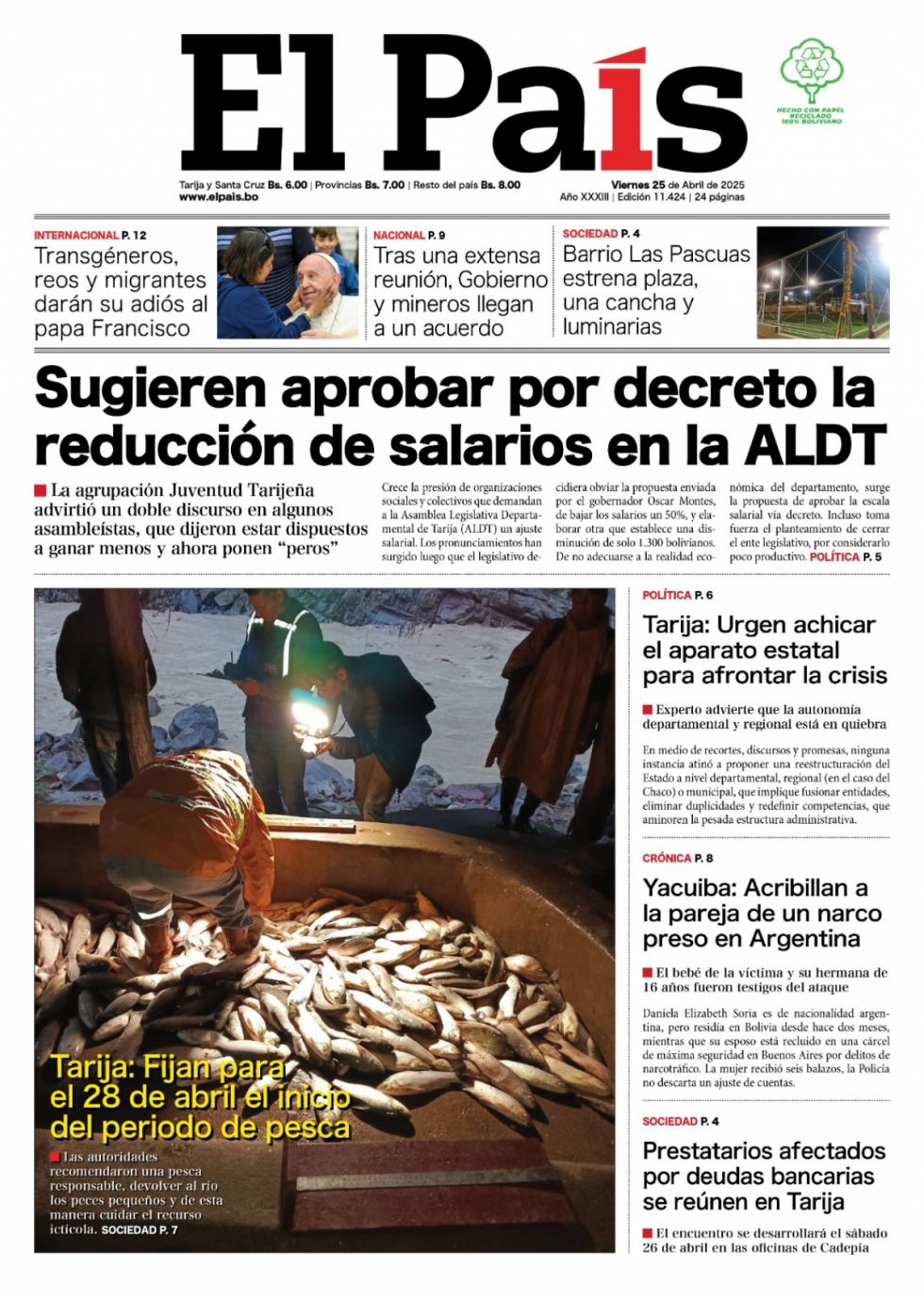 El sueldo de los asambleístas, Bolívar, la veda del Pilcomayo, Yacuiba... Lee las imprescindibles