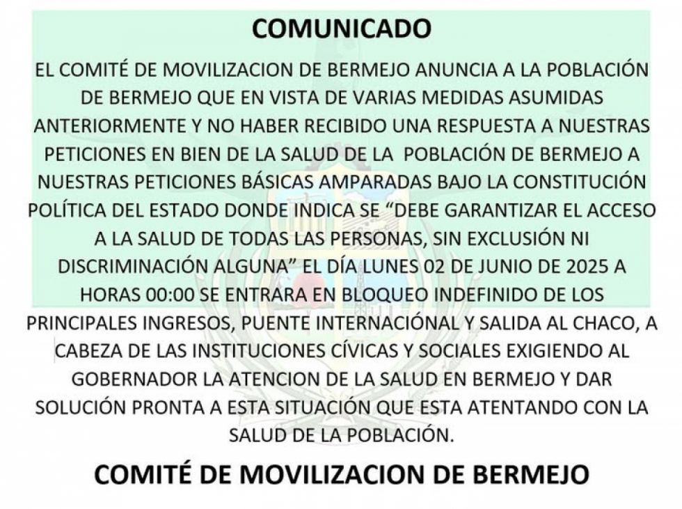 Orillados por la crisis en salud, Bermejo anuncia bloqueo de caminos para este lunes