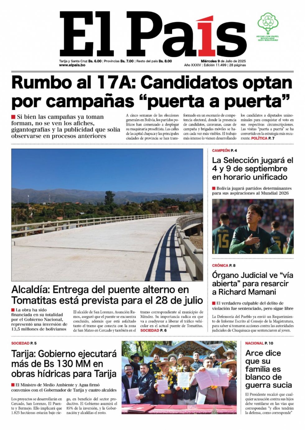 La segunda de Dunn; la campaña puerta a puerta, el agua, Tariquía, Vaca Muerta... Lee las imprescindibles