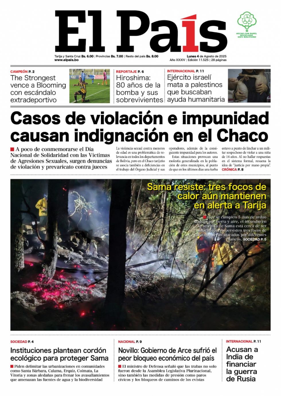 El incendio de Sama, la impunidad del Chaco, Hiroshima y más: Lee las imprescindibles