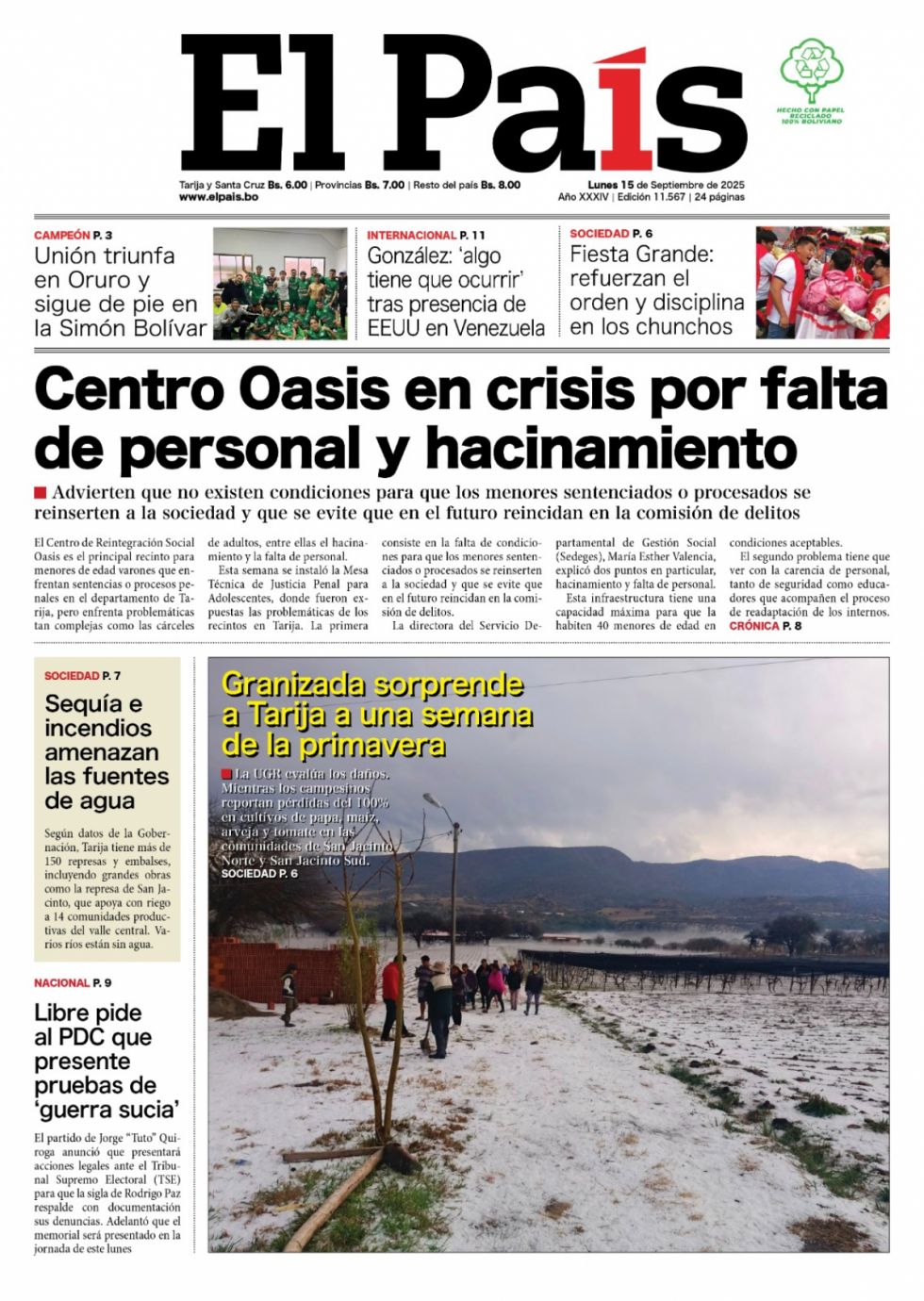 El granizo, el Oasis, la guerra sucia, Palestina y más: Lee las imprescindibles