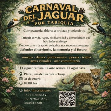Carnaval del Jaguar convoca artistas por la defensa de Tariquía