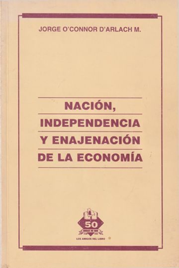Portada Nacion, independencia y enajenacion
