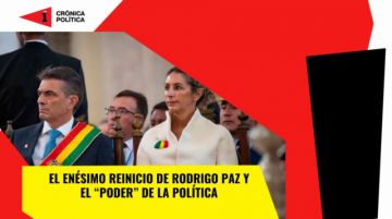 El enésimo reinicio de Paz y el “poder” de la política