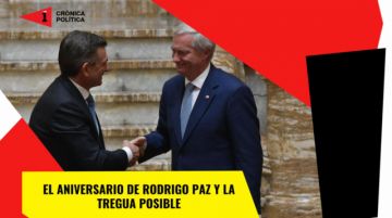 El aniversario de Rodrigo Paz y la tregua posible