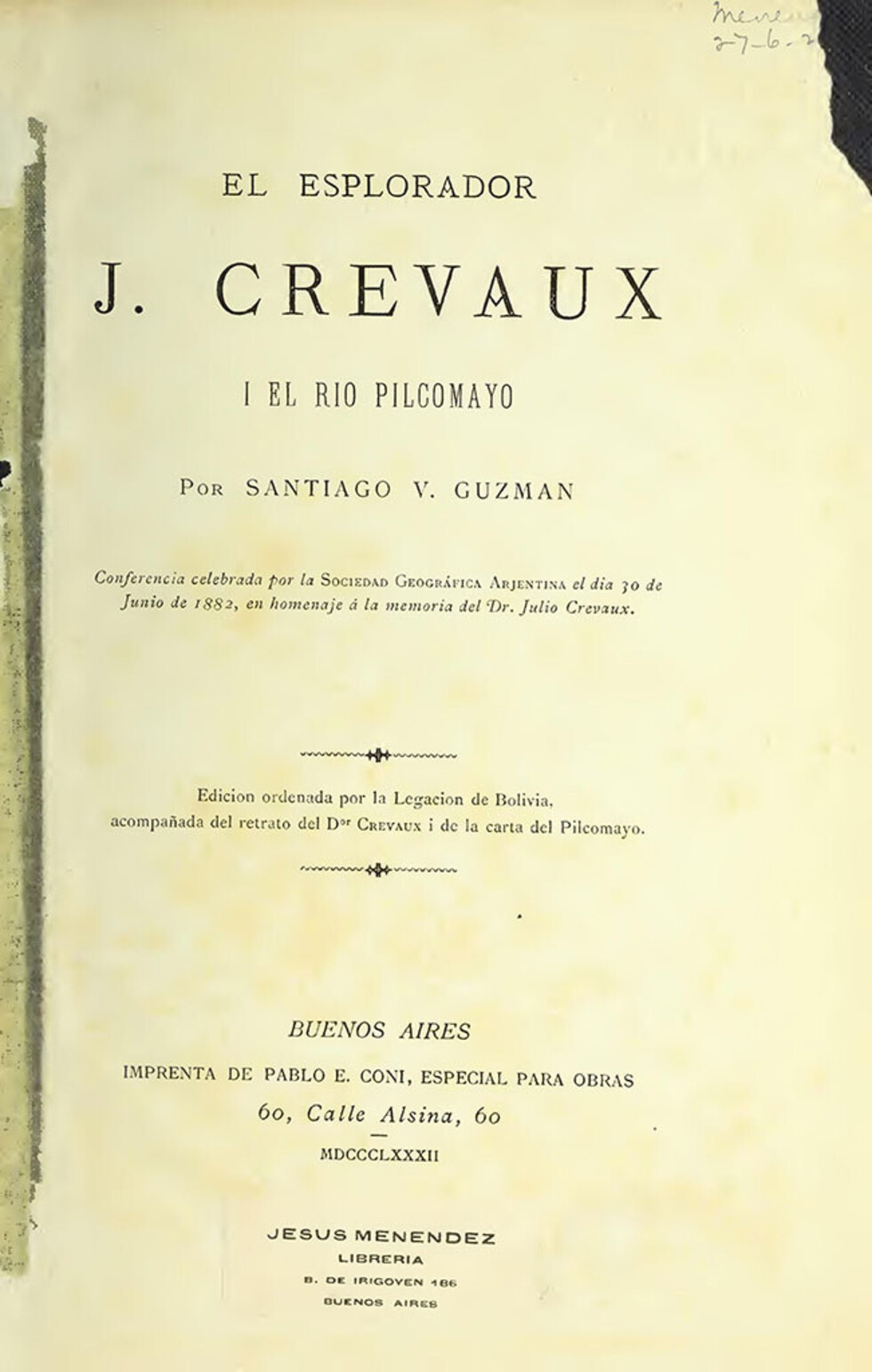 El Explorador J. Crevaux y El Río Pilcomayo Por: Santiago V. Guzmán (Segunda parte)