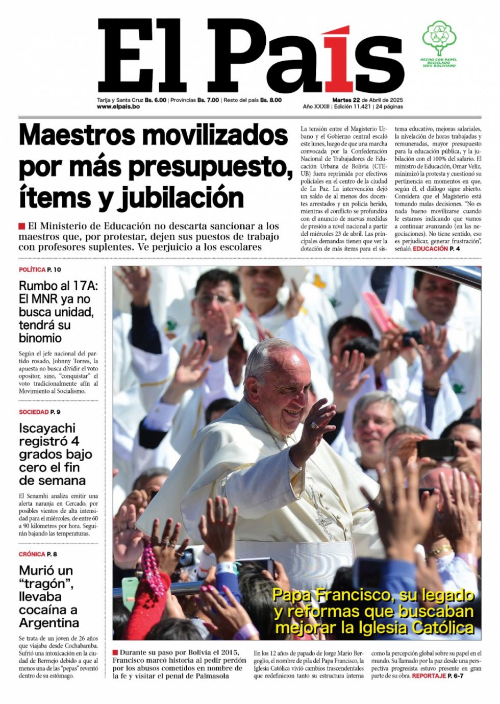El adiós a Francisco, la apuesta del MNR, lío en el magisterio, medicinas... Lee las imprescindibles