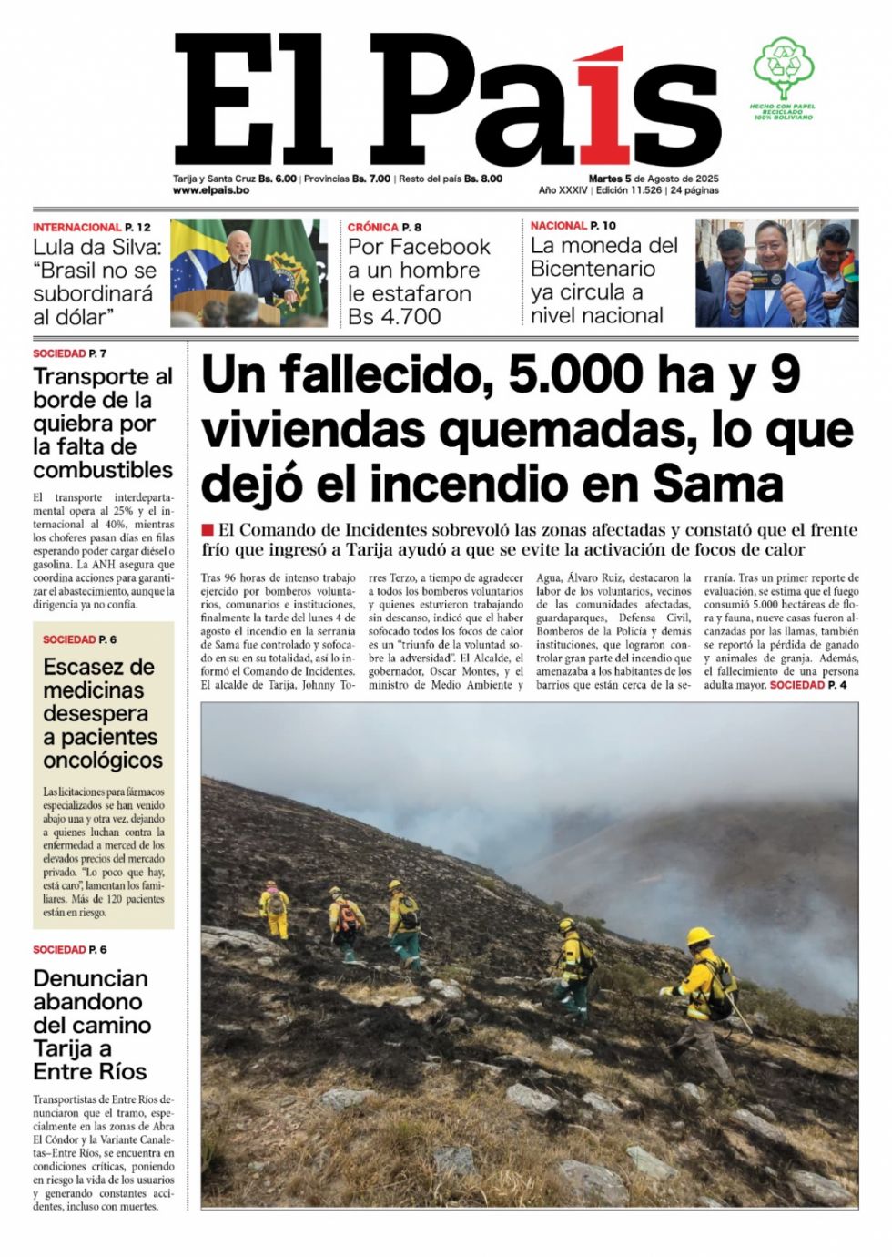 Vencer al incendio, el yuan, las rutas, ,medicamentos... Lee las imprescindibles