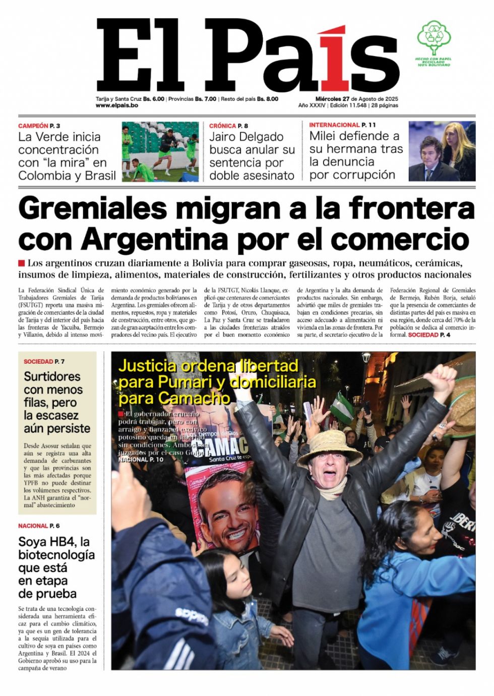 Pumari y Camacho, los gremiales, Paz y Arce, la defensa de Milei... Lee las imprescindibles