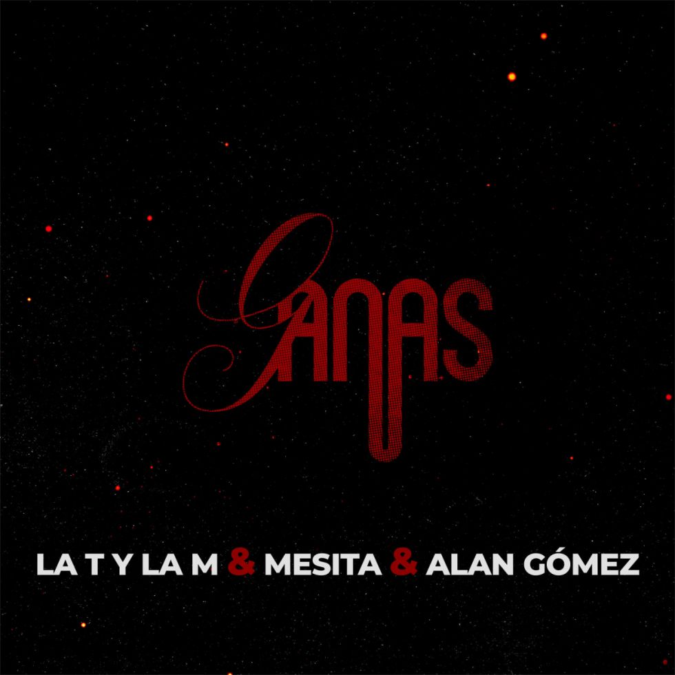 La T y La M, Mesita y Alan Gómez incendian la pista con “Ganas”