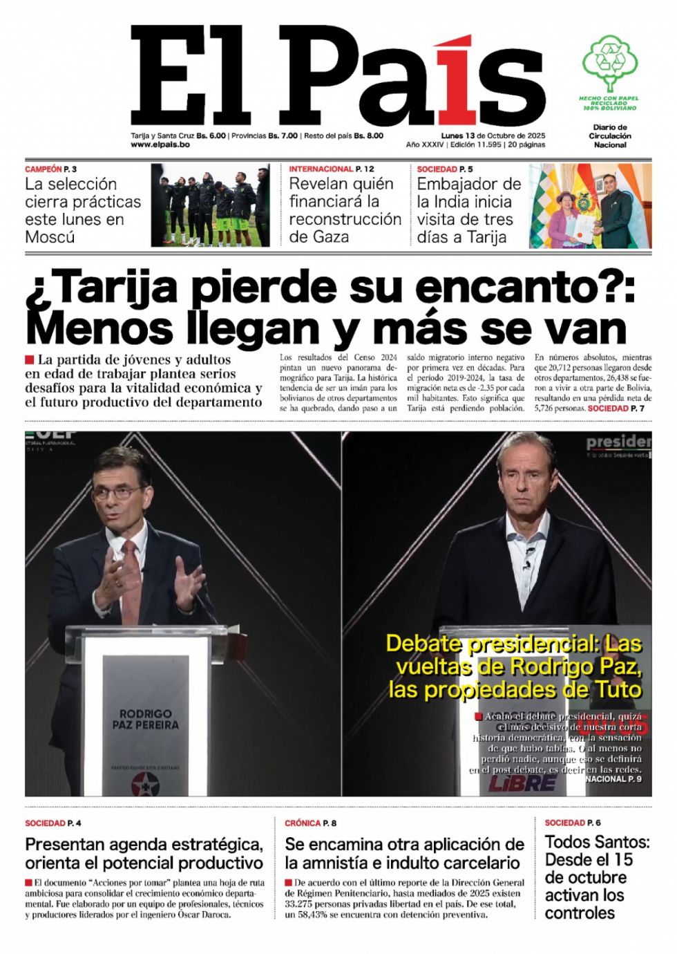 El debate, el turismo, Gaza, India y más: Lee las imprescinidbles