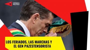 Los feriados, las marchas y el gen "pazestensorista" 