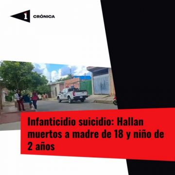Resultados forenses serán clave para esclarecer muerte de joven y su hijo de dos años