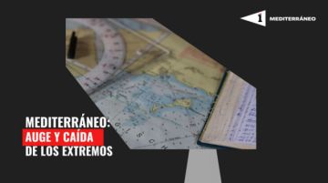Mediterráneo: Auge y declive de los extremos