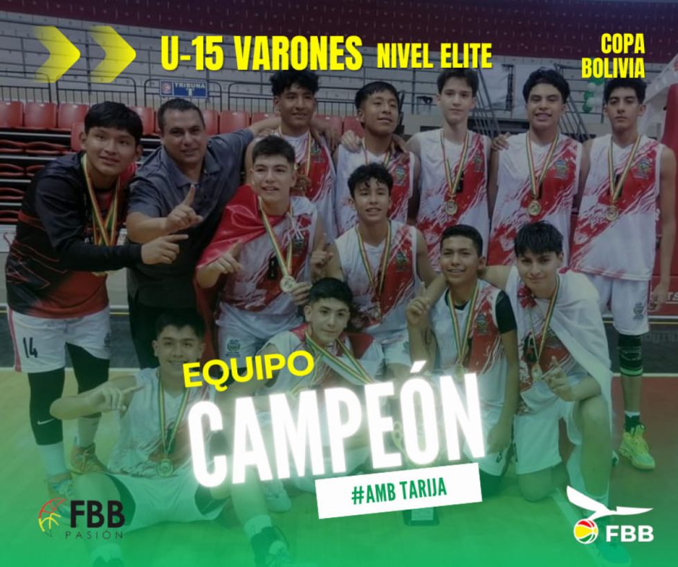 Tarija contundente en básquet U-15: Se coronó campeón nacional