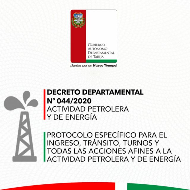 Conoce aquí el protocolo de la actividad petrolera en Tarija