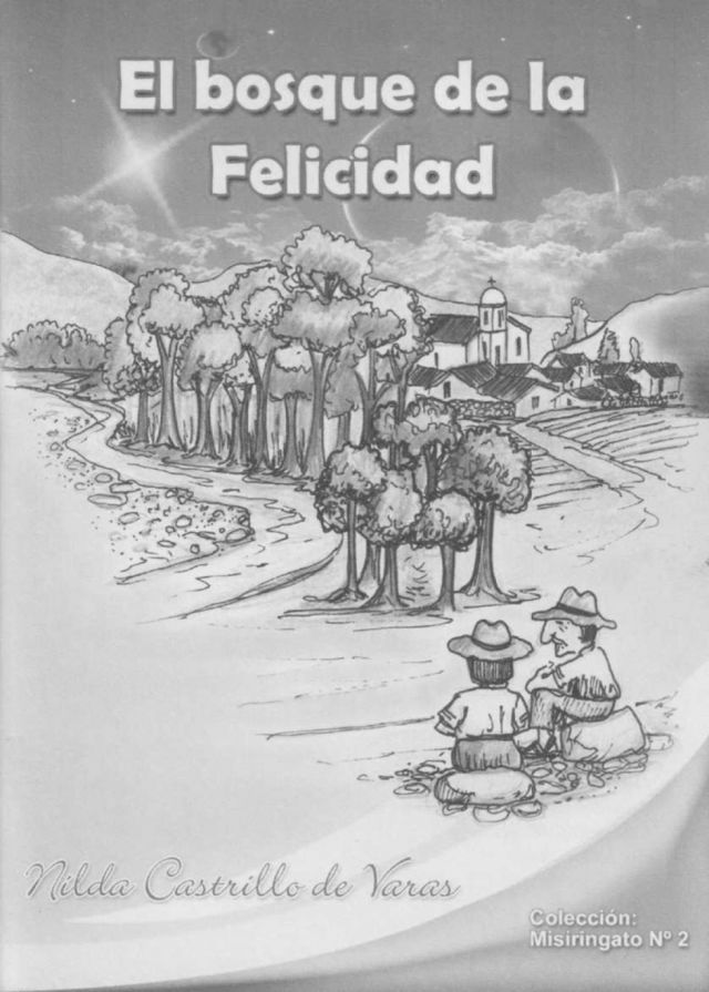El bosque de la Felicidad