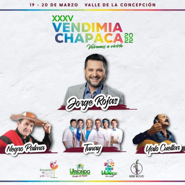 Jorge Rojas, Negro Palma, Yalo Cuéllar y Tunay en La Vendimia Chapaca 2022