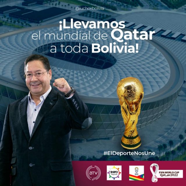 Luis Arce anuncia transmisión del mundial Qtar 2022 por el canal estatal boliviano