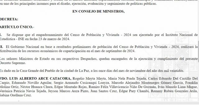 Arce firma y publica el decreto 4824 que fija la fecha del Censo para el 23 de marzo de 2024