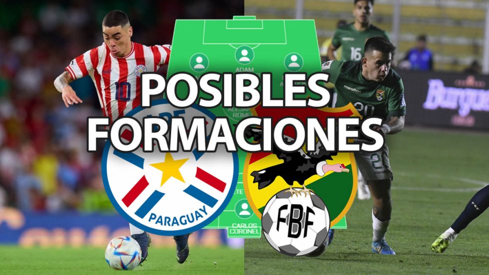 Los equipos que presentarán Paraguay y Bolivia esta noche