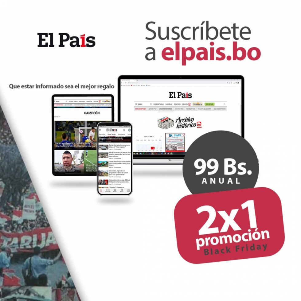 El mejor regalo es estar informado: 2x1 en elpais.bo ¡Suscríbete!