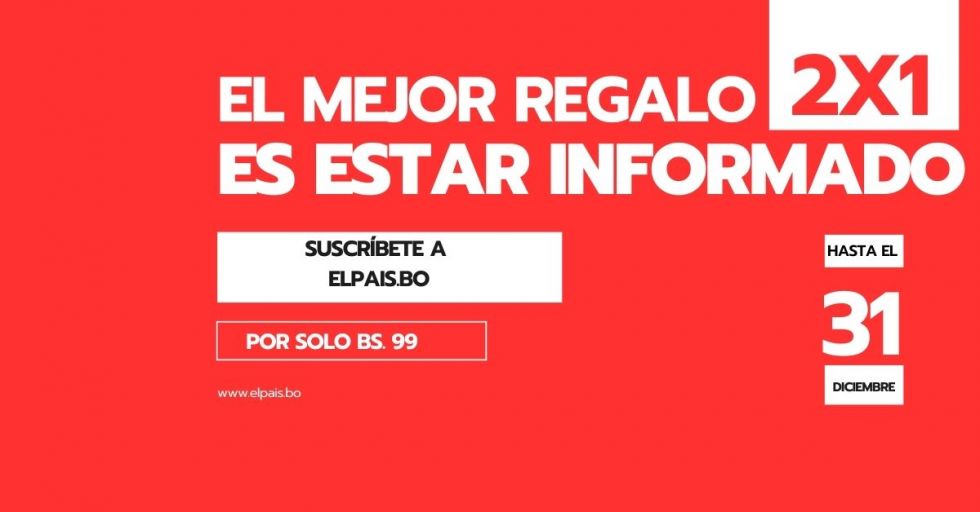 Ampliamos el 2x1 en elpais.bo ¡Suscríbete!