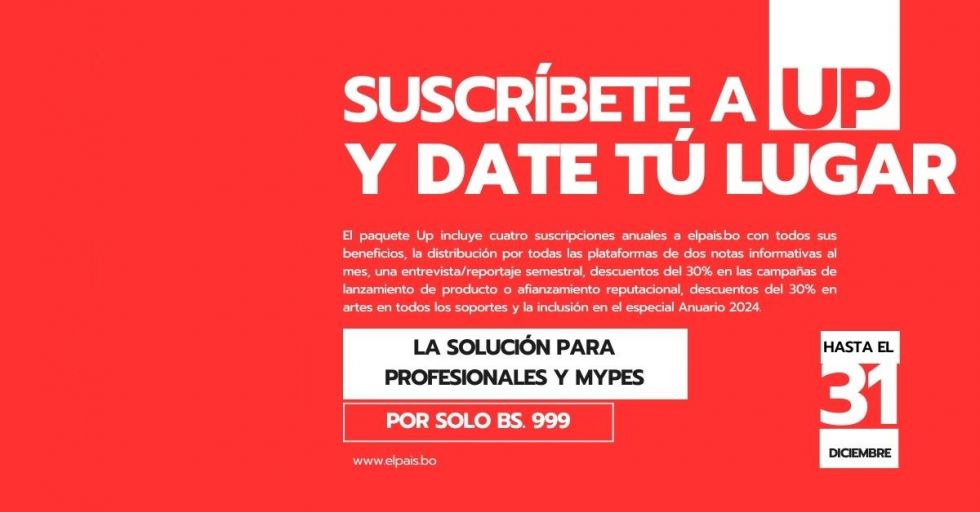 Suscripción Up de elpais.bo, la solución comunicativa para Mypes y emprendedores