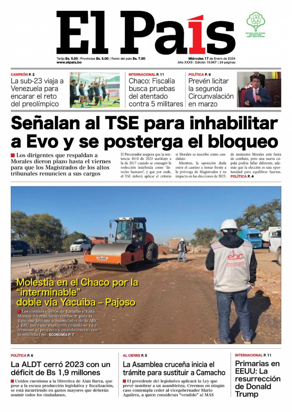 El bloqueo desinflado, la aterna doble vía Yacuiba - Pajoso, el gasto de la ALDT...: Lee las imprescindibles aquí