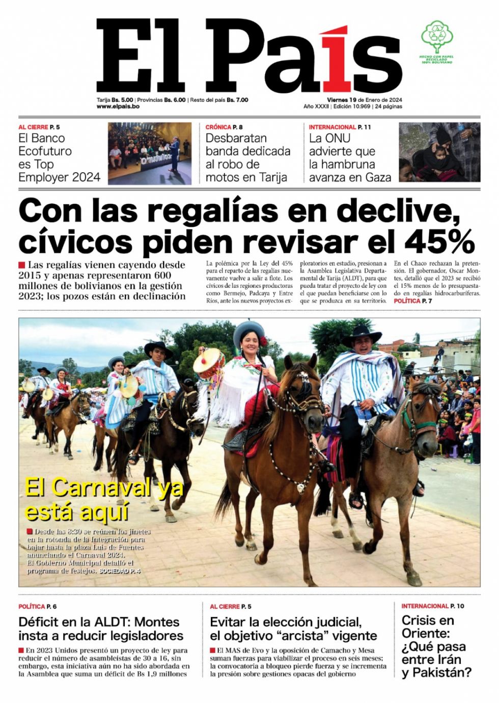Pulso por el 45%, por las judiciales y por el déficit de la Asamblea... y llega el carnaval: Lee las imprescindibles